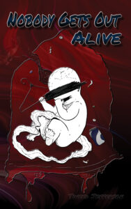 Book cover with a fetus smoking and doing drugs